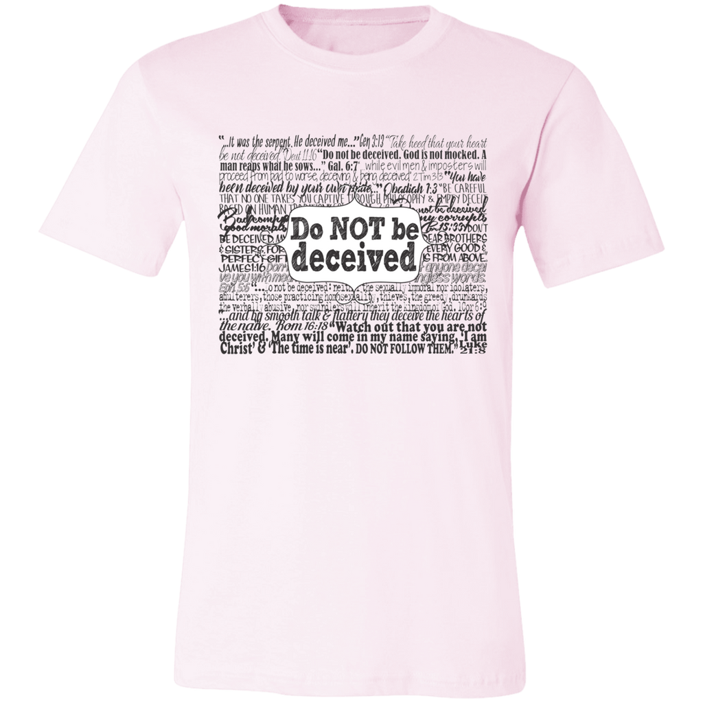 Do Not Be Deceived SS