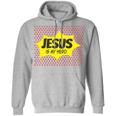 Jesus Is My Hero 1H Jesus Is My Hero 1H