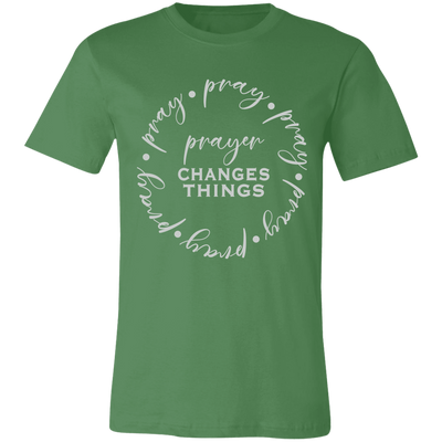 Prayer Changes Things SS Prayer Changes Things SS