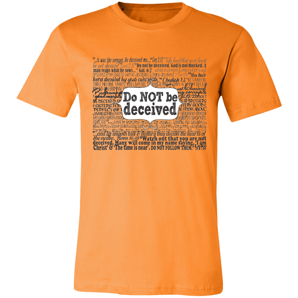 Do Not Be Deceived SS