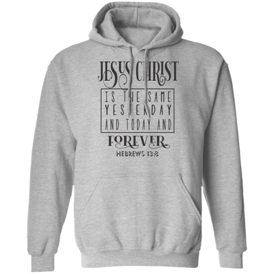 Hebrews 13:8 H Hebrews 13:8 H
