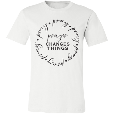 Prayer Changes Things SS Prayer Changes Things SS