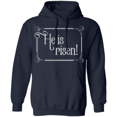 He Is Risen! H He Is Risen! H