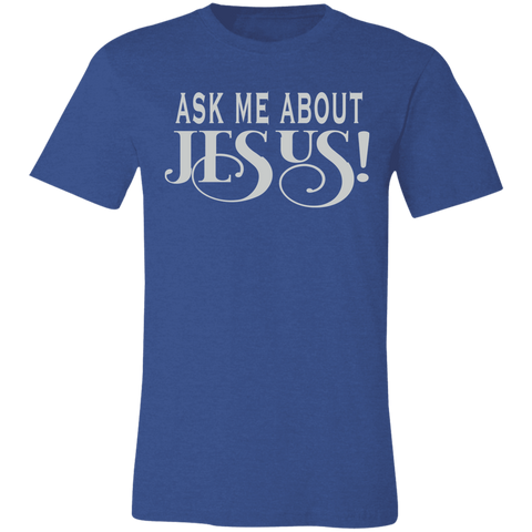 Ask Me About Jesus! SS